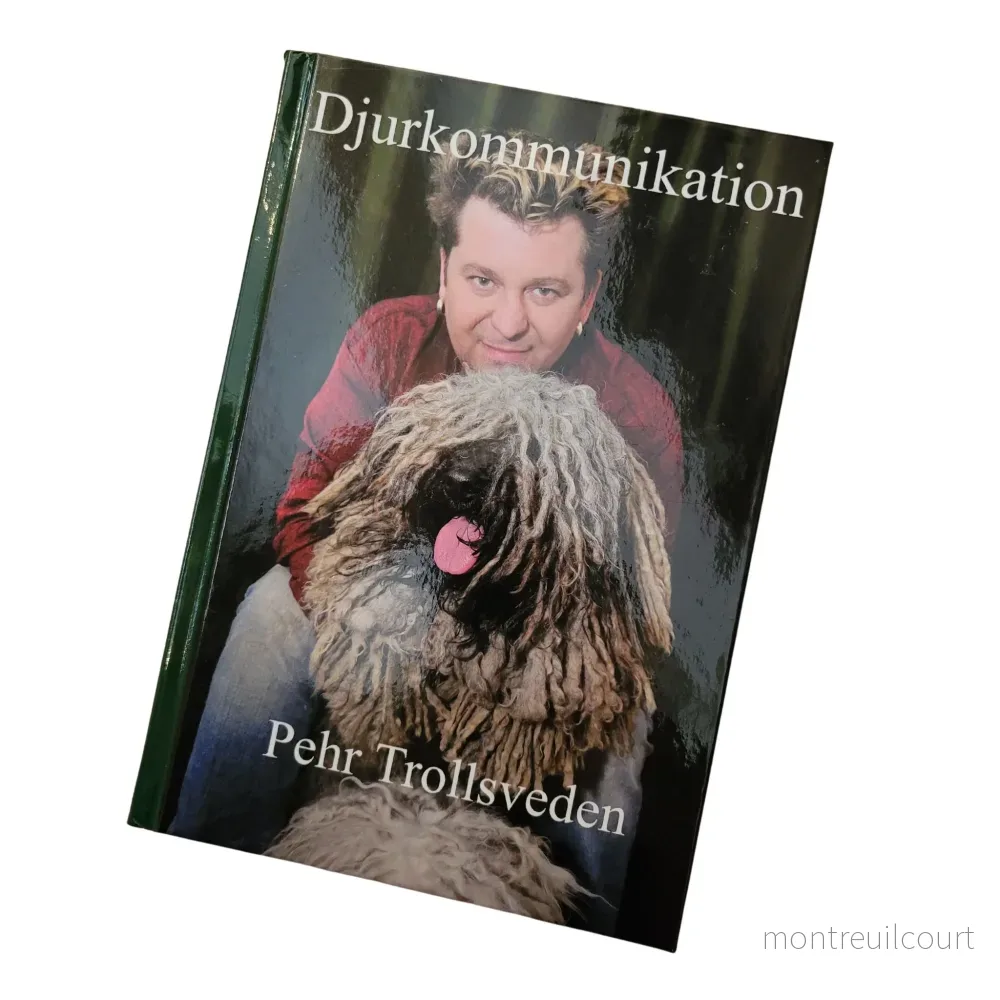 Djurkommunikation – Lär dig tala med djur – bok av Pehr Trollsveden Djurkommunikation – Lär dig tala med djur – bok av Pehr Trollsveden